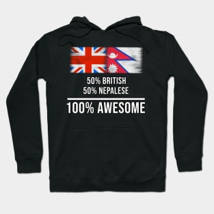 50% British 50% Nepalese 100% Awesome - Gift for Nepalese Heritage From Nepal Hoodie